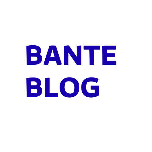 Bante Blog